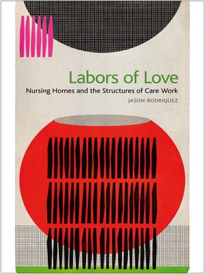 cover image of Labors of Love